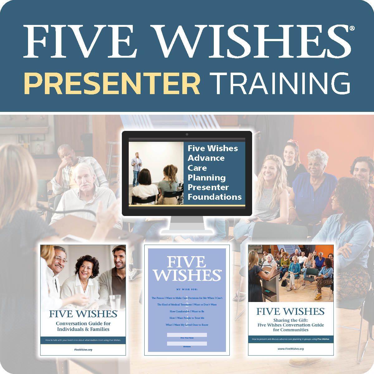 IMG-Five Wishes Presenter Training